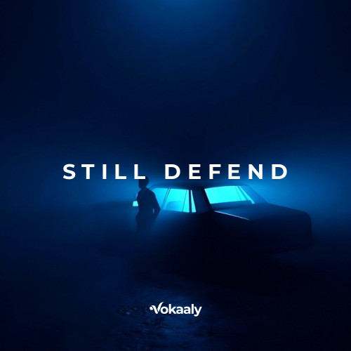 Still Defend